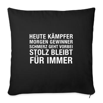 Heute Kämpfer morgen gewinner weiß - Sofakissenbezug 45 x 45 cm - Schwarz - Vorne