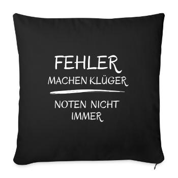 Fehler machen Klüger Noten nicht immer Schule - Sofakissenbezug 45 x 45 cm - Schwarz - Vorne