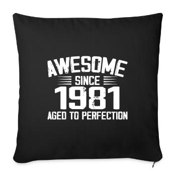 Jahrgang 1981 Geschenk zum 43. Geburtstag 1981 - Sofakissenbezug 45 x 45 cm - Schwarz - Vorne