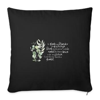 Believe that miracles happen to you - Poem Rilke - Sofa pillowcase 17,3'' x 17,3'' (45 x 45 cm) - black - Front