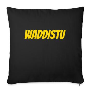 WADDISTU?! – Antwerpen Ongelofshirt - Sofakissenbezug 45 x 45 cm - Schwarz - Vorne