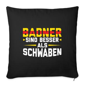 Baden Sprüche | Badisch Badnerland Bade Geschenke - Sofakissenbezug 45 x 45 cm - Schwarz - Vorne