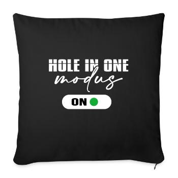 Golf HOLE IN ONE Golf Golfer Golf course - Sofa pillowcase 17,3'' x 17,3'' (45 x 45 cm) - black - Front