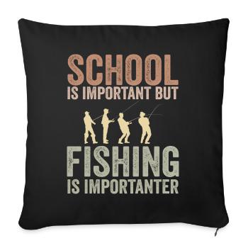 School is important but fishing is importanter - Housse de coussin décorative 45 x 45 cm - noir - Devant
