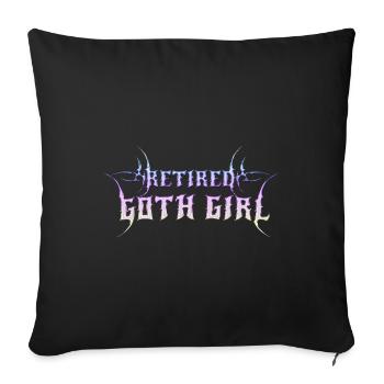 Retired Goth Girl! Gothic Emo Girl - Sofa pillowcase 17,3'' x 17,3'' (45 x 45 cm) - black - Front