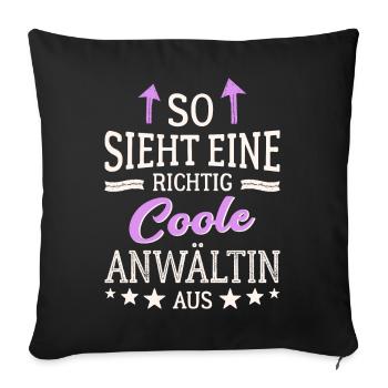 So sieht eine richtig coole Anwältin aus Juristin - Sofakissenbezug 45 x 45 cm - Schwarz - Vorne