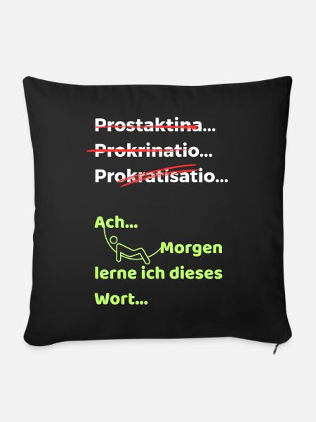 Procrastination Joke Funny Saying Hammock - Sofa pillowcase 17,3'' x 17,3'' (45 x 45 cm) - black