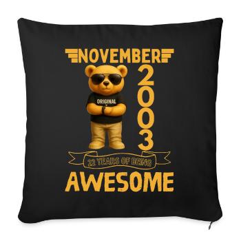 November 2003, 22 Years of Being Awesome - Housse de coussin décorative 45 x 45 cm - noir - Devant