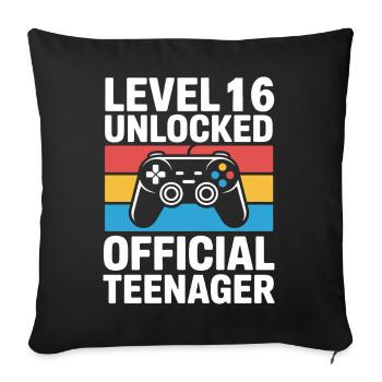 Level 16 Entsperrter offizieller Teenager - Sofakissenbezug 45 x 45 cm - Schwarz - Vorne