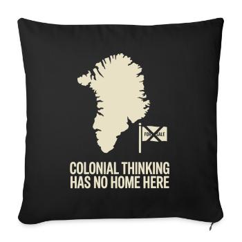 Greenland Anti Colonial Protest Arctic Sovereignty - Sofa pillowcase 17,3'' x 17,3'' (45 x 45 cm) - black - Front
