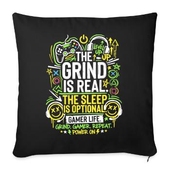 Le grind, c’est la vraie vie de joueur - Housse de coussin décorative 45 x 45 cm - noir - Devant