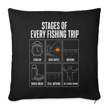 Stages Of Every Fishing Trip Funny Angler Motif - Sofa pillowcase 17,3'' x 17,3'' (45 x 45 cm) - black - Front