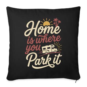 Camping-car - La maison, c’est là où tu la gares - Housse de coussin décorative 45 x 45 cm - noir - Devant