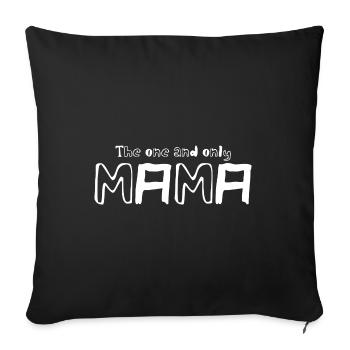 La seule et unique Mama | Mère | Maman | Parents - Housse de coussin décorative 45 x 45 cm - noir - Devant