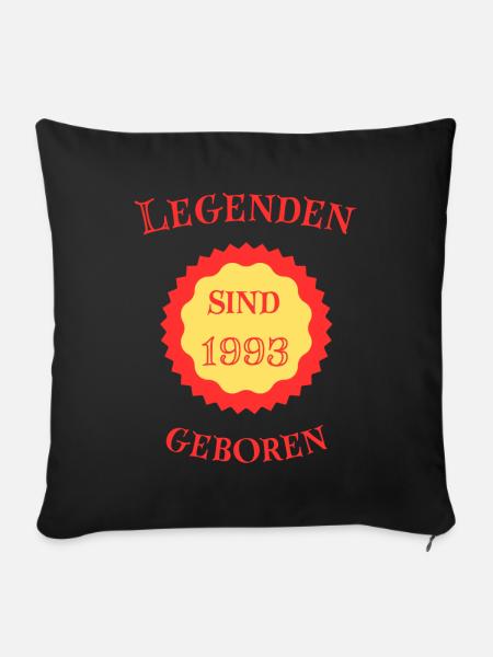 Legenden sind 1993 geboren - Sofakissenbezug 45 x 45 cm - Schwarz