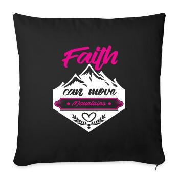 Bible verse Faith Mountains - Sofa pillowcase 17,3'' x 17,3'' (45 x 45 cm) - black - Front