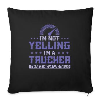 Trucker Cool Saying - Sofa pillowcase 17,3'' x 17,3'' (45 x 45 cm) - black - Front
