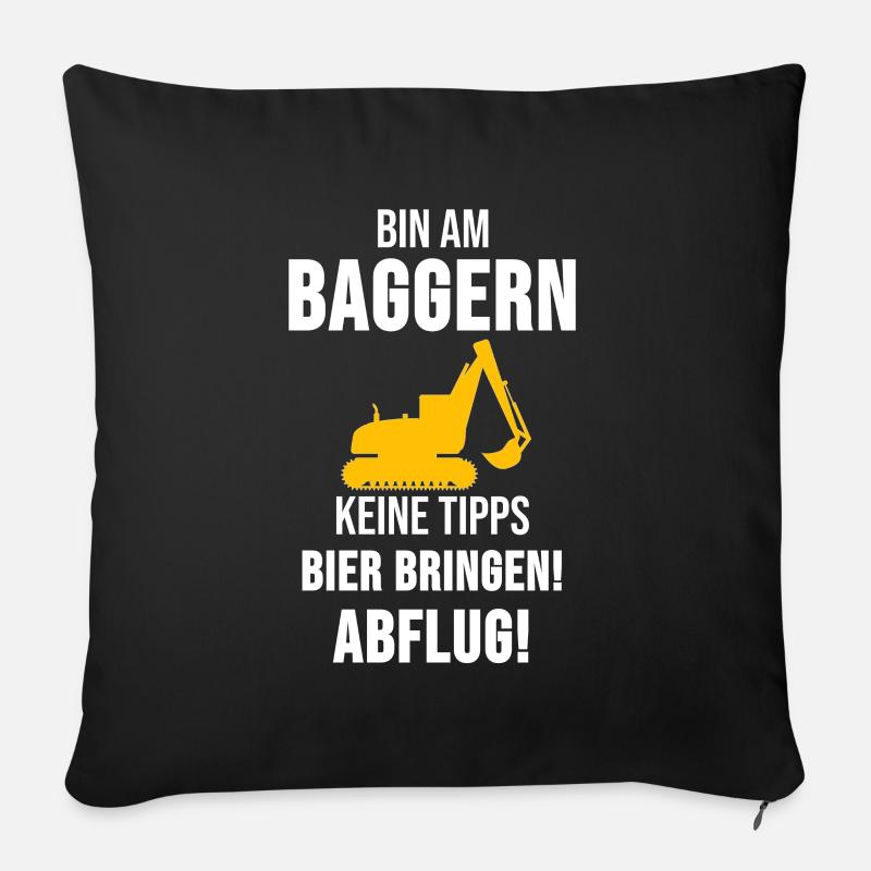 Bagger Baggerfahrer Baggerfahrer Lustig Geschenk - Sofakissenbezug 45 x 45 cm - Schwarz
