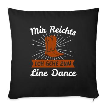 Line Dance Linedance Linedancing Western Geschenk - Sofakissenbezug 45 x 45 cm - Schwarz - Vorne