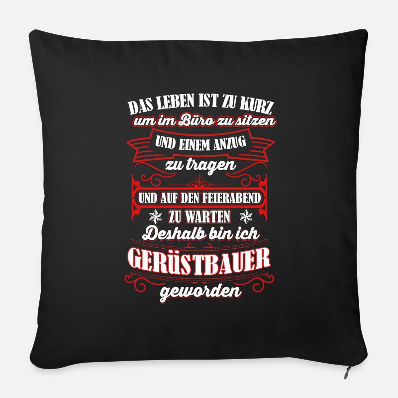 Gerüstbauer Gerüstbau Bauarbeiter Geschenk - Sofakissenbezug 45 x 45 cm - Schwarz