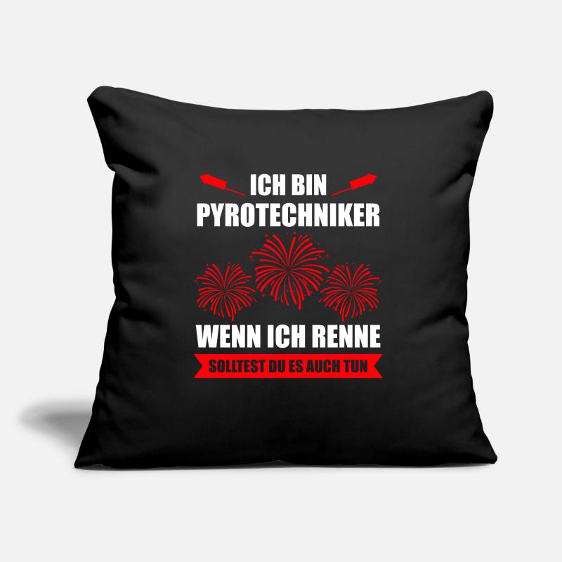 Pyro Feuerwerker Spruch Geschenk Sofakissenbezug 45 x 45 cm