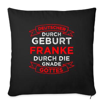 Franken Nürnberg Oberfranken Geschenk - Sofakissenbezug 45 x 45 cm - Schwarz - Vorne