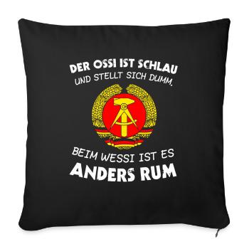 Ossi DDR Ostalgie Dresden Geschenk & Osten - Sofakissenbezug 45 x 45 cm - Schwarz - Vorne