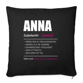 Anna Name Vorname Geschenk - Sofakissenbezug 45 x 45 cm - Schwarz - Vorne