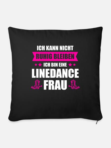 Linedance Frau Linedancerin Linedancing Geschenk - Sofakissenbezug 45 x 45 cm - Schwarz