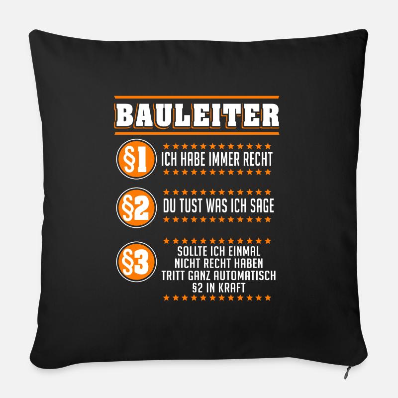Bauleiter Baustelle Straßenbauer Geschenk - Sofakissenbezug 45 x 45 cm - Schwarz