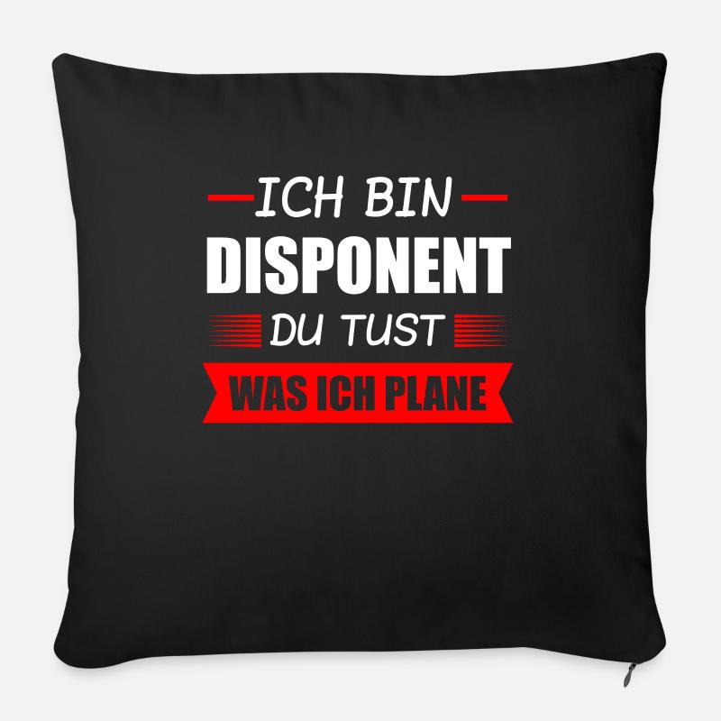Disponent Beruf Disponenten Geschenk - Sofakissenbezug 45 x 45 cm - Schwarz