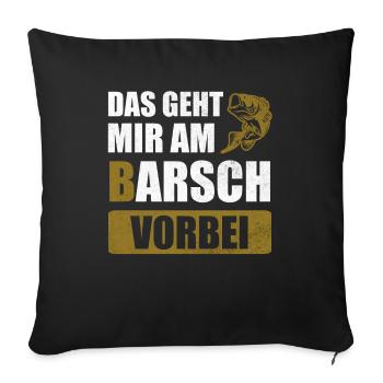Barsch Fisch Angler Angeln Geschenk - Sofakissenbezug 45 x 45 cm - Schwarz - Vorne