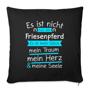 Friesenpferd Friesen Friese Geschenk - Sofakissenbezug 45 x 45 cm - Schwarz - Vorne
