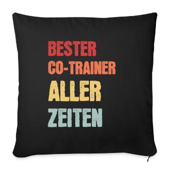 Co-Trainer Fußball-Trainer Trainer Geschenk - Sofakissenbezug 45 x 45 cm - Schwarz - Vorne