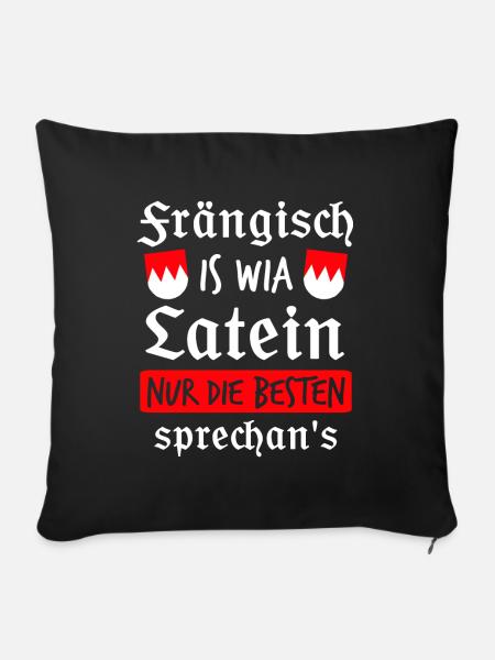 Franken Franke Fränkisch Geschenk - Sofakissenbezug 45 x 45 cm - Schwarz