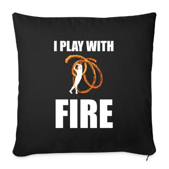 Fire poi fire poi fire dancer gift - Sofa pillowcase 17,3'' x 17,3'' (45 x 45 cm) - black - Front