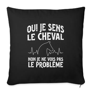 Sentir le cheval - humour chevaux - Housse de coussin décorative 45 x 45 cm - noir - Devant