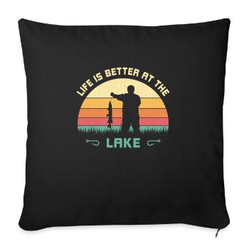 Das Leben ist besser am See Angler Fischerspruch - Sofakissenbezug 45 x 45 cm - Schwarz - Vorne