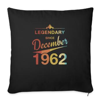 60ème anniversaire Légendaire Décembre 1962 Millésime 62 - Housse de coussin décorative 45 x 45 cm - noir - Devant