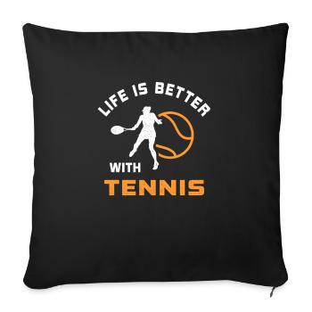 La vie est meilleure avec les joueurs de tennis de l’équipe de tennis - Housse de coussin décorative 45 x 45 cm - noir - Devant