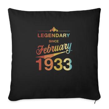 90e anniversaire Légendaire Février 1933 Année 33 - Housse de coussin décorative 45 x 45 cm - noir - Devant