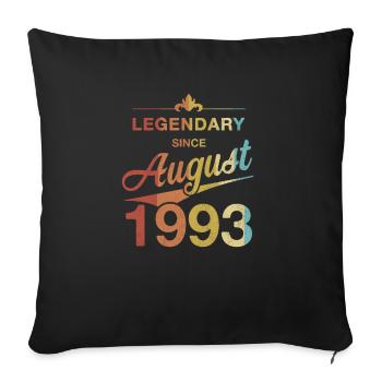 30th Birthday Legendary August 1993 Volume 93 - Sofa pillowcase 17,3'' x 17,3'' (45 x 45 cm) - black - Front