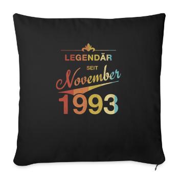 30th Birthday Legendary November 1993 Volume 93 - Sofa pillowcase 17,3'' x 17,3'' (45 x 45 cm) - black - Front