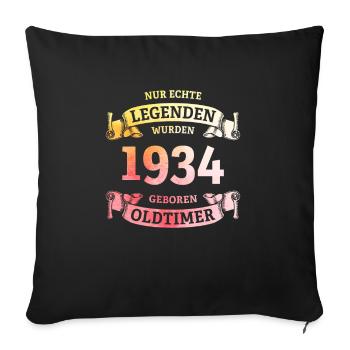 Echte Legenden wurden 1934 geboren 90. Geburtstag - Sofakissenbezug 45 x 45 cm - Schwarz - Vorne