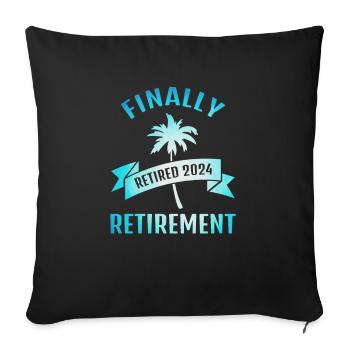 Enfin la rente de retraite 2024 cadeau pour les retraités - Housse de coussin décorative 45 x 45 cm - noir - Devant