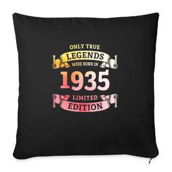 Echte Legenden wurden 1935 geboren 90. Geburtstag - Sofakissenbezug 45 x 45 cm - Schwarz - Vorne