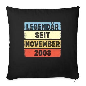 14 Jahre Legendär Seit November 2008 14. - Sofakissenbezug 45 x 45 cm - Schwarz - Vorne