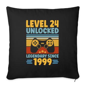 Level 24 Unlocked 1999 Zocken 24. Geburtstag Gamer - Sofakissenbezug 45 x 45 cm - Schwarz - Vorne