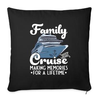 Cruise Ship Family Cruise 2023 Cruising - Sofa pillowcase 17,3'' x 17,3'' (45 x 45 cm) - black - Front