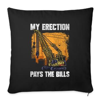 Mon érection paie les factures grutier - Housse de coussin décorative 45 x 45 cm - noir - Devant